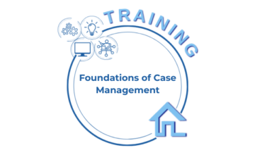 Foundations of Case Management – Part 2