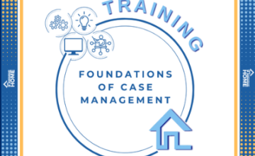 Foundations of Case Management – Part 1