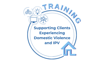 Supporting Survivors of Domestic Violence, IPV, and Human Trafficking